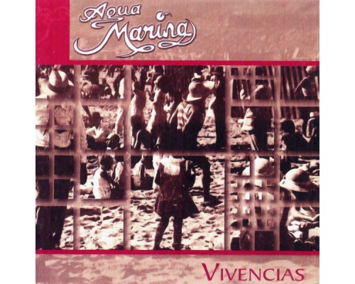 Agua Marina - Vivencias, Vol. 16