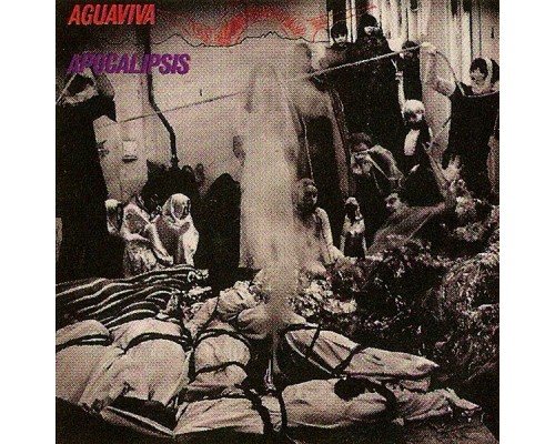 Aguaviva - Apocalipsis