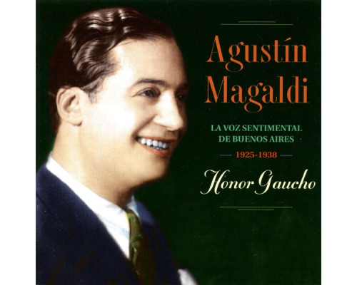 Agustín Magaldi - Honor Gaucho