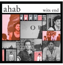 Ahab - Wits End