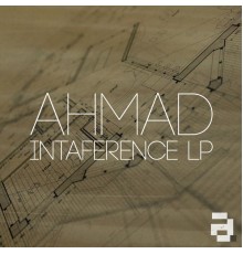 Ahmad - Intaference LP