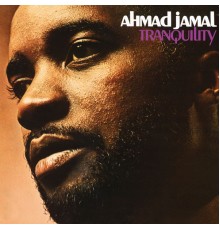 Ahmad Jamal - Tranquility