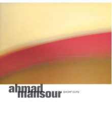 Ahmad Mansour - Short Cuts