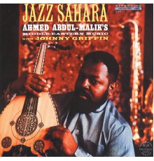 Ahmed Abdul-Malik - Jazz Sahara