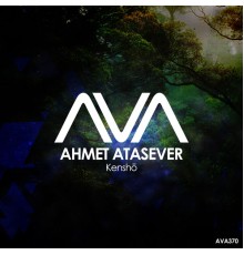 Ahmet Atasever - Kenshō