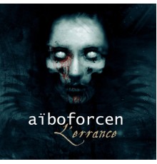 Aiboforcen - L'errance