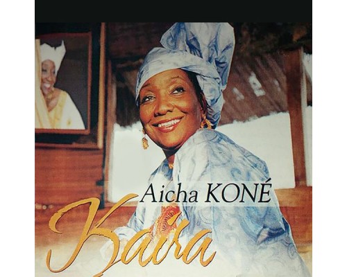 Aicha Kone - Kaira