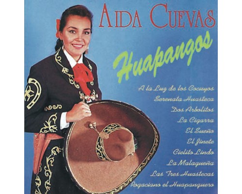 Aida Cuevas - Huapangos