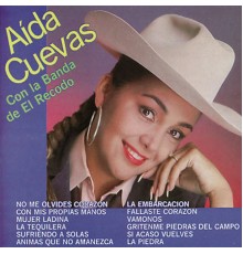 Aida Cuevas - No Me Olvides Corazon