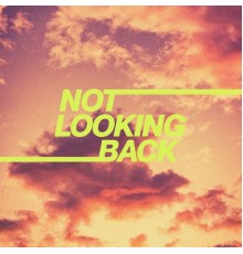 Aidan Ryles - Not Looking Back