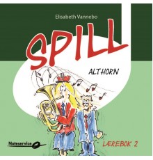 Aidan Smith & Voksne Hereers Orkester - Spill althorn 2 Lærebok av Elisabeth Vannebo