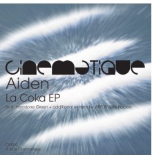 Aiden - La Coka EP