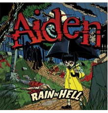 Aiden - Rain In Hell