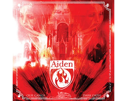 Aiden - Our Gangs Dark Oath