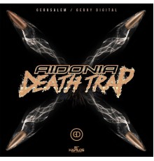 Aidonia - Death Trap - Single