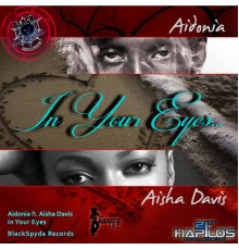 Aidonia & Black Spyda - In Your Eyes