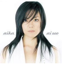 Aika - Ai wo