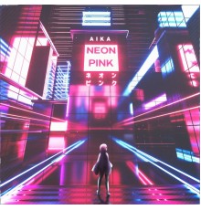 Aika - Neon Pink