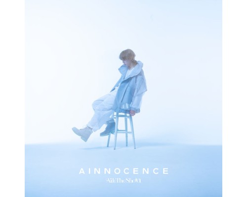 Aile The Shota - AINNOCENCE