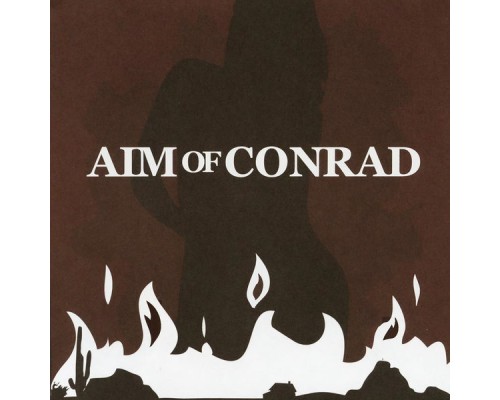 Aim Of Conrad - Whiskey Slowboat