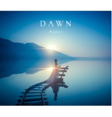 Aimer - DAWN