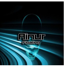 Ainur - Floating