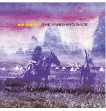 Air Supply - The Vanishing Race