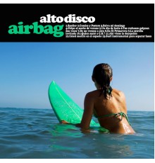 Airbag - Alto Disco