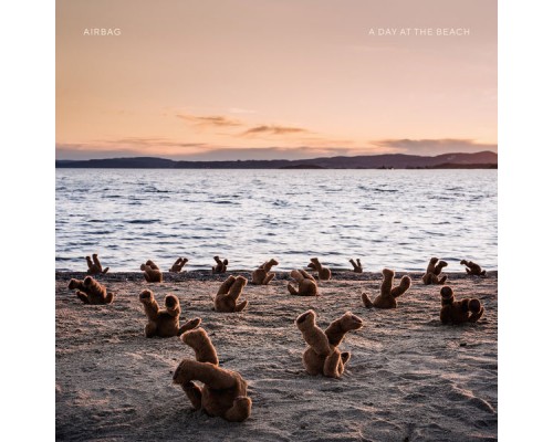 Airbag - A Day at the Beach Airbag - A Day at the Beach