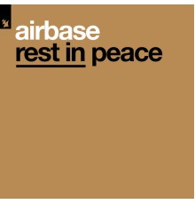 Airbase - Rest In Peace