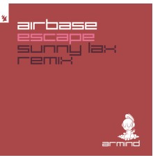 Airbase - Escape (Sunny Lax Remix)