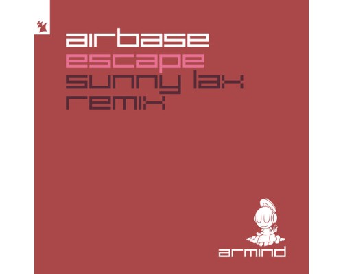 Airbase - Escape (Sunny Lax Remix)