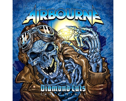 Airbourne - Diamond Cuts: The B-Sides