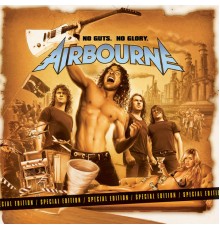 Airbourne - No Guts. No Glory (Special Edition)