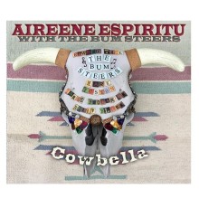 Aireene Espiritu & The Bum Steers - Cowbella