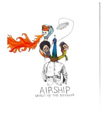 Airship - Spirit of the Beehive