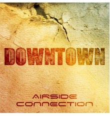 Airside Connection - Downtown