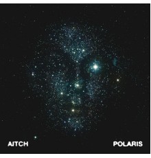 Aitch - Polaris