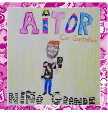 Aitor - Niño Grande