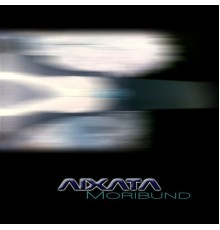 Aixata - Moribund