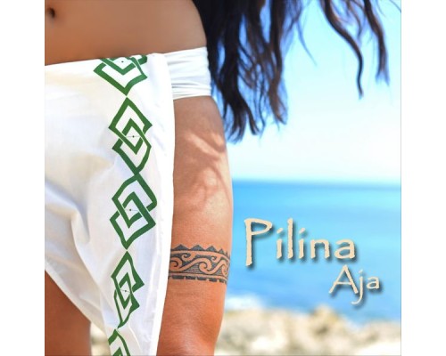 Aja - Pilina