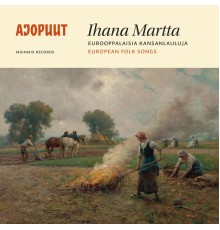 Ajopuut - Ihana Martta