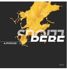 Ajphouse - Yeah (Original Mix)