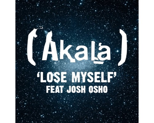 Akala - Lose Myself