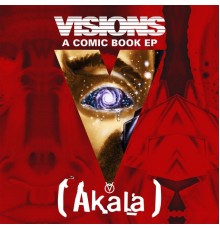 Akala - Visions