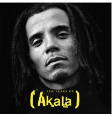 Akala - 10 Years of Akala