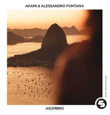 Akami & Alessandro Fontana - Asombro