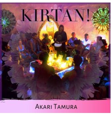 Akari Tamura - Kirtan!