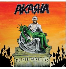 Akasha - Mother of Exiles