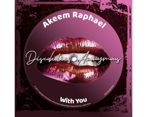 Akeem Raphael - With You